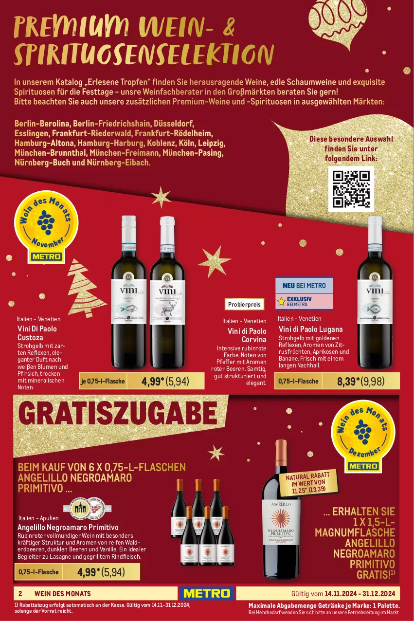 Aktueller Prospekt Metro - Erlesene Tropfen Spezial - von 14.11 bis 31.12.2024 - strona 2 - produkty: amaro, aprikose, aprikosen, auto, banane, beere, beeren, bier, blume, blumen, buch, eis, erdbeere, erdbeeren, flasche, fleisch, früchte, früchten, getränk, getränke, grill, lasagne, LG, magnum, natur, natura, Palette, pfeffer, pfirsich, primitivo, reifen, reis, rind, rindfleisch, Rubin, spirituosen, Ti, tisch, vanille, wein, weine