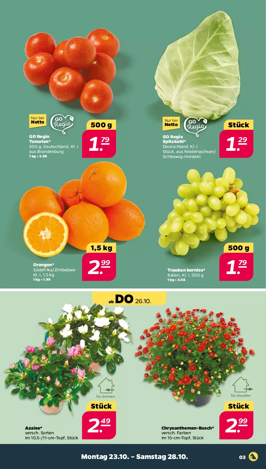 Aktueller Prospekt Netto - Woche 43 - von 23.10 bis 28.10.2023 - strona 3 - produkty: chrysanthemen, orange, orangen, sac, spitzkohl, tomate, tomaten, topf, trauben