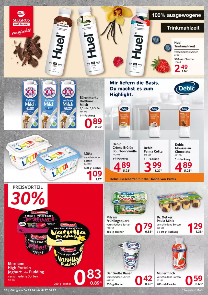 Aktueller Prospekt Selgros - Food - von 21.04 bis 27.04.2022 - strona 16 - produkty: auer, bärenmarke, Bau, Bauer, Becher, bourbon, bourbon vanille, cola, creme, Dr. Oetker, eis, flasche, haltbare milch, lätta, mac, milch, milram, mousse, Müller, müllermilch, panna cotta, Paula, preisvorteil, quark, reis, tee, Ti, vanille