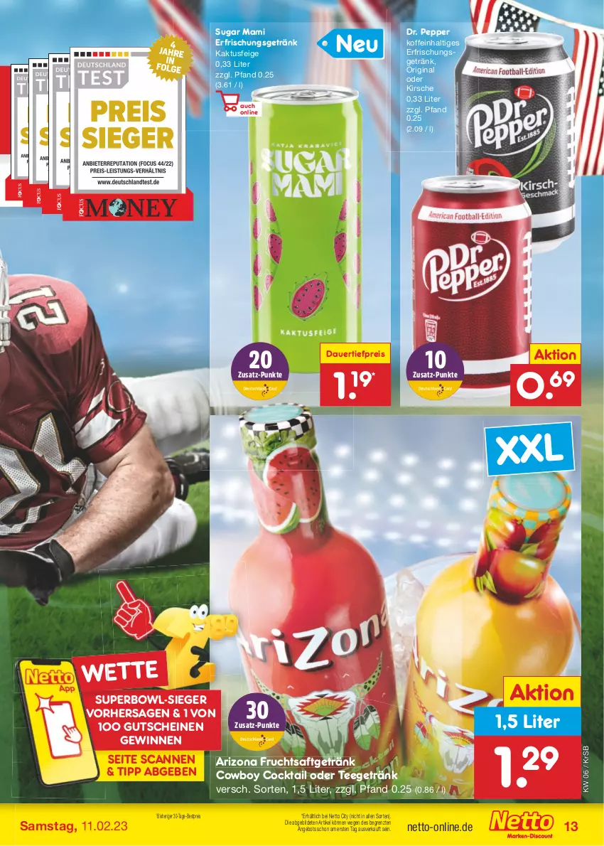 Aktueller Prospekt Netto Marken-Discount - Filial-Angebote - von 06.02 bis 11.02.2023 - strona 13 - produkty: angebot, auer, bestpreis, cocktail, dauertiefpreis, eis, erfrischungsgetränk, frucht, fruchtsaft, fruchtsaftgetränk, getränk, gin, gutschein, gutscheine, kirsch, kirsche, mam, reis, saft, tee, Ti, tiefpreis, ZTE