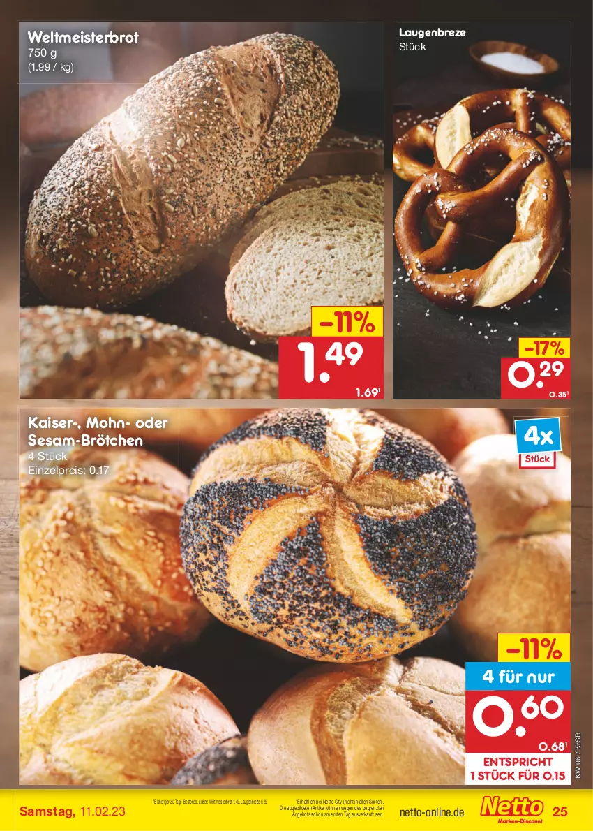 Aktueller Prospekt Netto Marken-Discount - Filial-Angebote - von 06.02 bis 11.02.2023 - strona 25 - produkty: angebot, bestpreis, brot, brötchen, eis, Kaiser, Meister, reis, sesam, Ti, weltmeisterbrot, ZTE