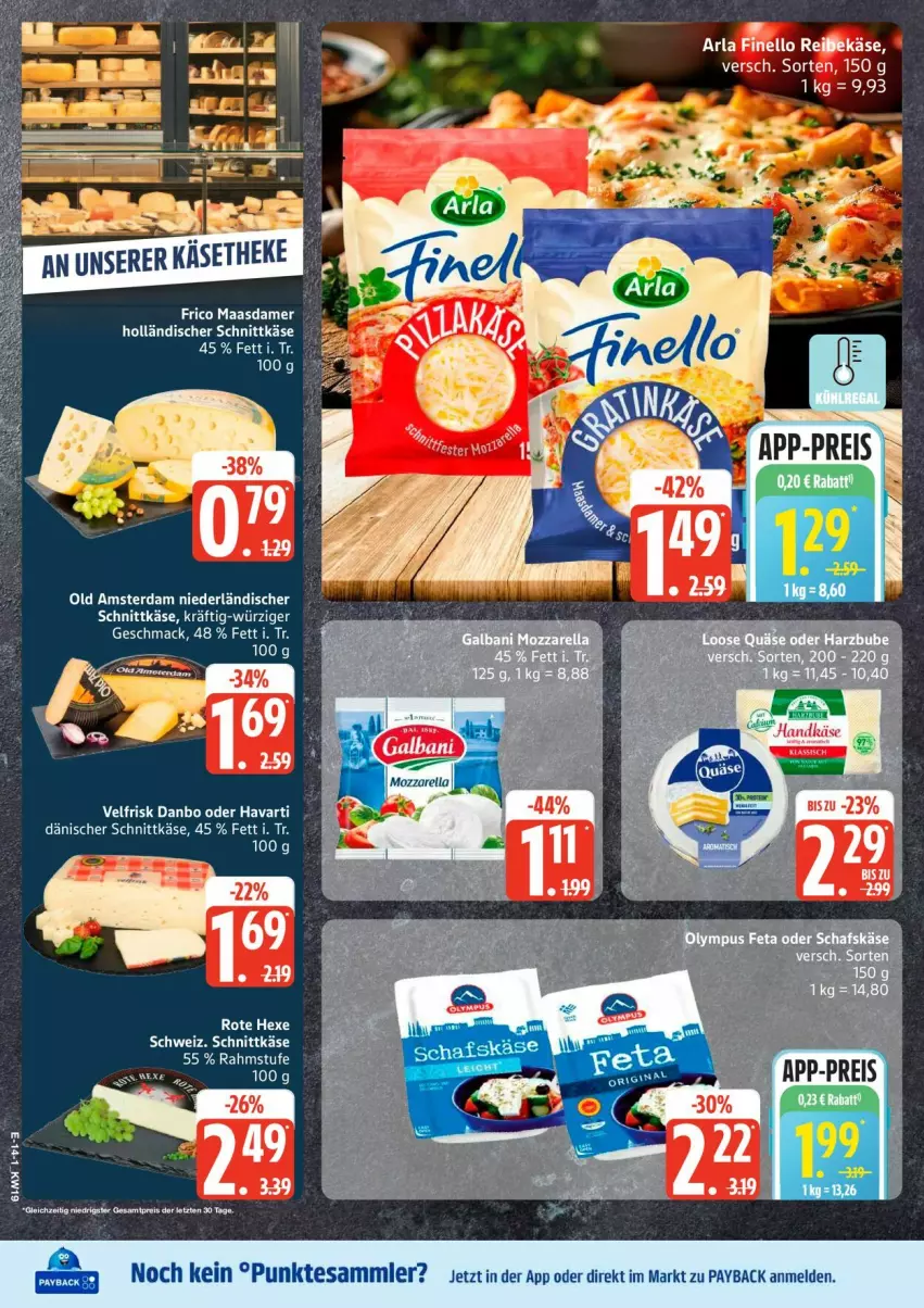 Aktueller Prospekt Edeka - Prospekte - von 04.05 bis 09.05.2026 - strona 16 - produkty: arla, dänischer schnittkäse, finello, frico, holländischer schnittkäse, Käse, Maasdam, maasdamer, mac, niederländischer schnittkäse, Old Amsterdam, payback, schnittkäse, tee, tesa, Ti