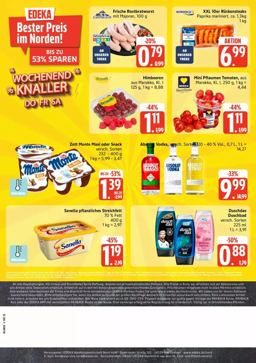 Aktueller Prospekt Edeka - Prospekte - von 04.05 bis 09.05.2026 - strona 28 - produkty: abholpreise, alle artikel ohne dekoration, angebot, angebote, Bad, beere, beeren, bio, bratwurst, deka, dekoration, duschbad, duschdas, eis, Elan, elle, himbeer, himbeere, himbeeren, monte, paprika, payback, pflaume, pflaumen, reis, rostbratwurst, Rückensteak, rückensteaks, sim, snack, steak, steaks, telefon, Ti, tomate, tomaten, trolli, vodka, wurst, zott, Zott Monte