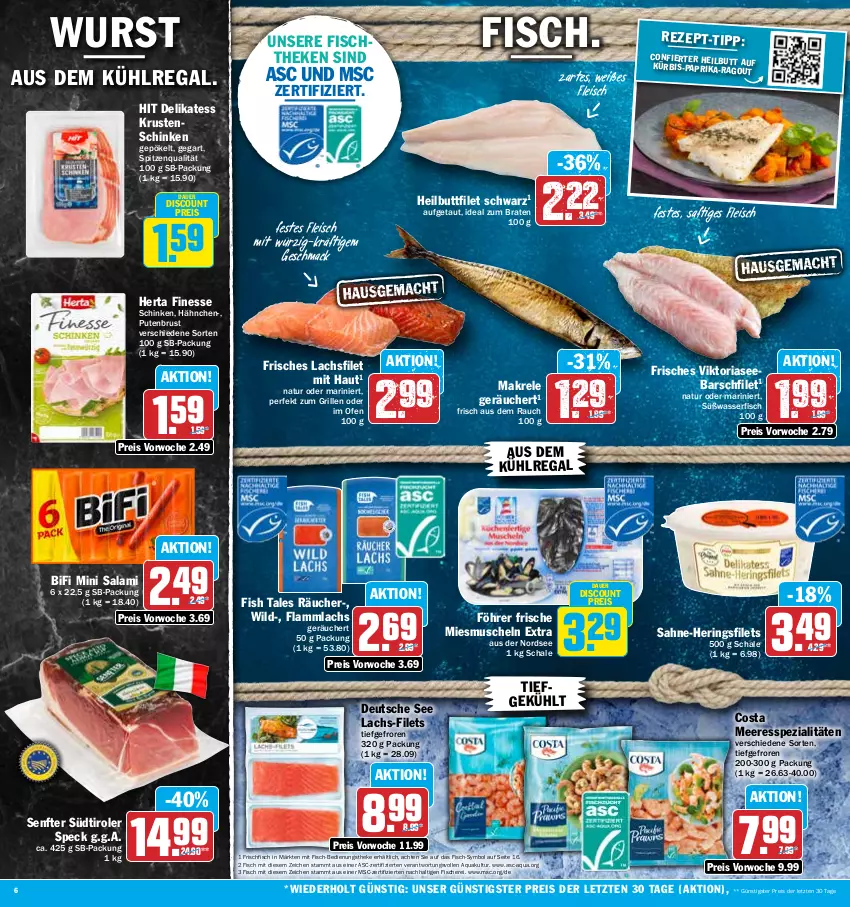 Aktueller Prospekt Hit - Prospekte - von 09.01 bis 14.01.2023 - strona 6 - produkty: aqua, auer, aus dem kühlregal, bifi, braten, discount, eis, filet, filets, finesse, fisch, fische, Fischer, fischtheke, fleisch, frischfisch, grill, Heilbuttfilet, hering, Herings, heringsfilets, herta, herta finesse, ideal zum braten, Krustenschinken, kühlregal, Kürbis, lachs, lachsfilet, lamm, mac, Makrele, Muscheln, natur, Nordsee, Ofen, paprika, pute, putenbrust, Rauch, regal, reis, rel, Ria, ring, saft, sahne, salami, Schal, Schale, Schere, schinken, senf, Speck, Spezi, spitzenqualität, südtiroler, Ti, wasser, Wild, wurst, ZTE