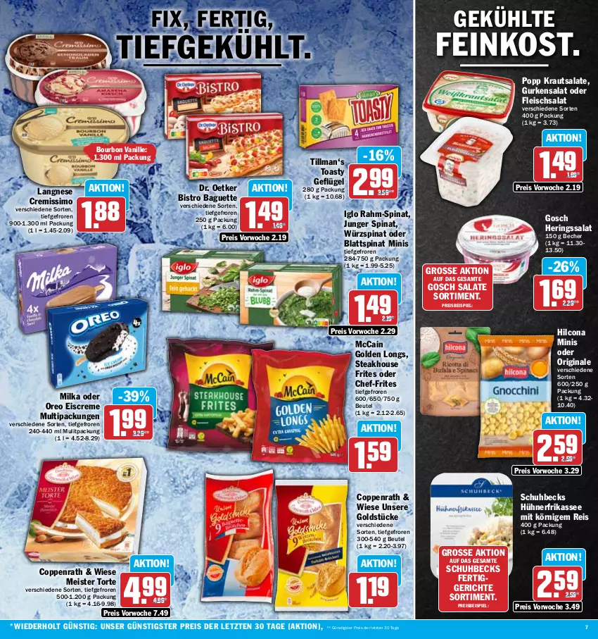 Aktueller Prospekt Hit - Prospekte - von 09.01 bis 14.01.2023 - strona 7 - produkty: baguette, Becher, becks, beutel, Bistro Baguette, blattspinat, bourbon, bourbon vanille, coppenrath, creme, cremissimo, Dr. Oetker, eis, eiscreme, feinkost, fertiggericht, fertiggerichte, fleisch, fleischsalat, Geflügel, gin, Golden Longs, Goldstücke, gurke, gurken, gurkensalat, hering, Herings, hilcona, hühner, iglo, Kraut, krautsalat, langnese, langnese cremissimo, mccain, Meister, Meister Torte, milka, nerf, oreo, Popp, rahm-spinat, reis, ring, salat, salate, sim, spinat, steak, Ti, toast, toasty, torte, vanille, ZTE