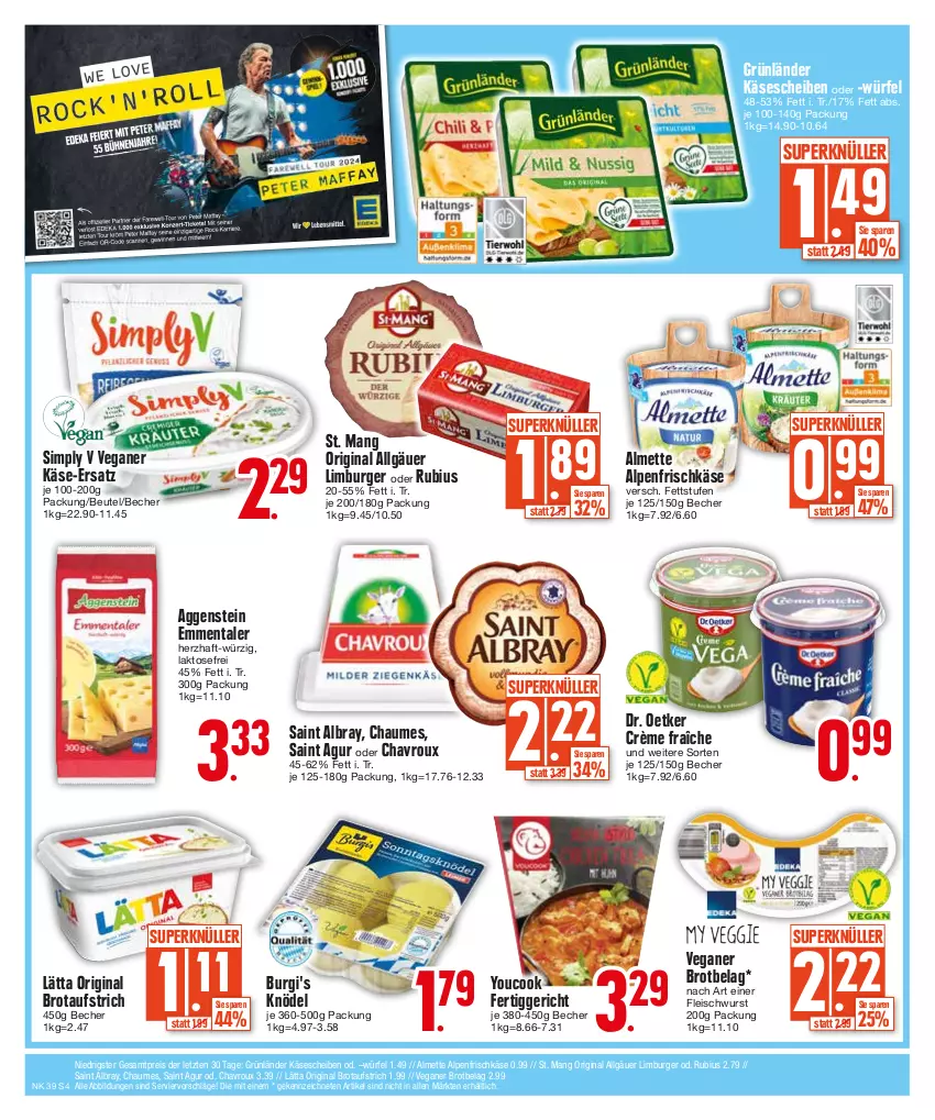 Aktueller Prospekt Edeka - Angebote der Woche - von 25.09 bis 30.09.2023 - strona 4 - produkty: albray, almette, alpenfrischkäse, aufstrich, Becher, beutel, brot, brotaufstrich, burger, chaumes, chavroux, crème fraîche, Dr. Oetker, eis, emmentaler, fertiggericht, fleisch, fleischwurst, frischkäse, gin, grünländer, Käse, käsescheiben, Knödel, lätta, LG, Limburger, Mett, reis, Rubius, Saint Agur, saint albray, sim, St. Mang, Ti, würfel, wurst, Yo, YouCook, ZTE