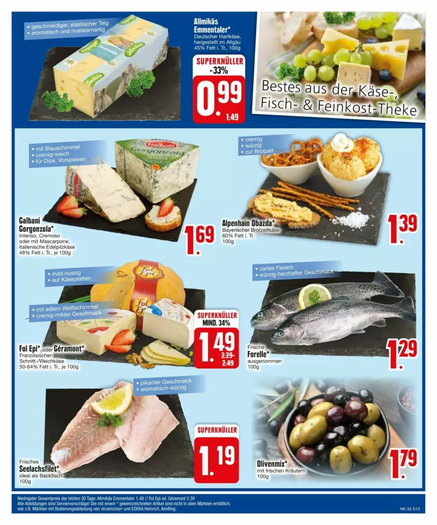 Aktueller Prospekt Edeka - Prospekte - von 11.08 bis 17.08.2024 - strona 15 - produkty: Alpenhain, backfisch, brot, elle, filet, fisch, fische, fol epi, forelle, gorgonzola, intenso, Käse, kräuter, kräutern, lachs, lachsfilet, LG, mascarpone, obazda, olive, oliven, rel, seelachsfilet, weichkäse