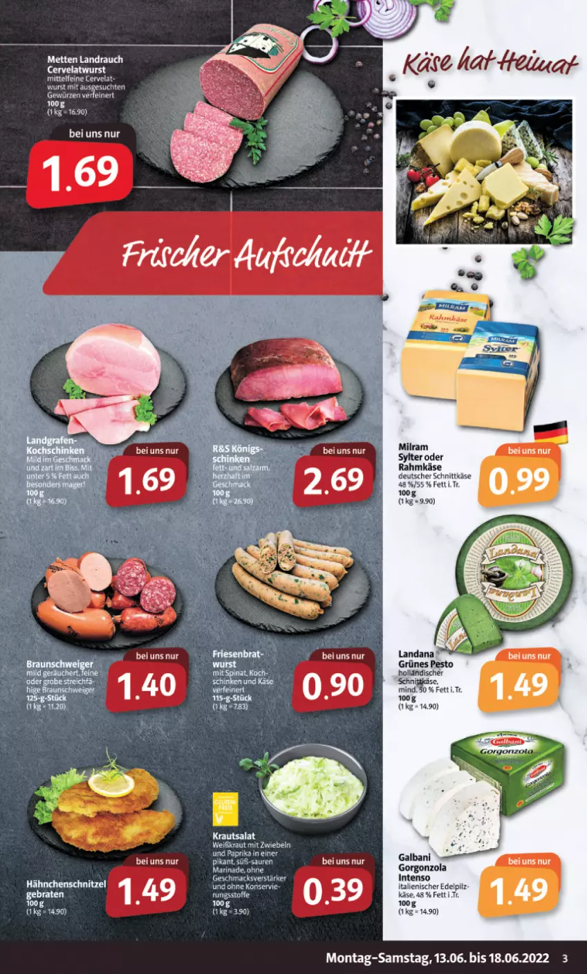 Aktueller Prospekt Markant - Prospekte - von 13.06 bis 18.06.2022 - strona 3 - produkty: braten, deutscher schnittkäse, gewürz, gorgonzola, intenso, Käse, Kraut, krautsalat, marinade, Mett, metten, milram, mit zwiebeln, pesto, Rauch, salat, schnittkäse, Sylter, Ti, wurst, zwiebel, zwiebeln