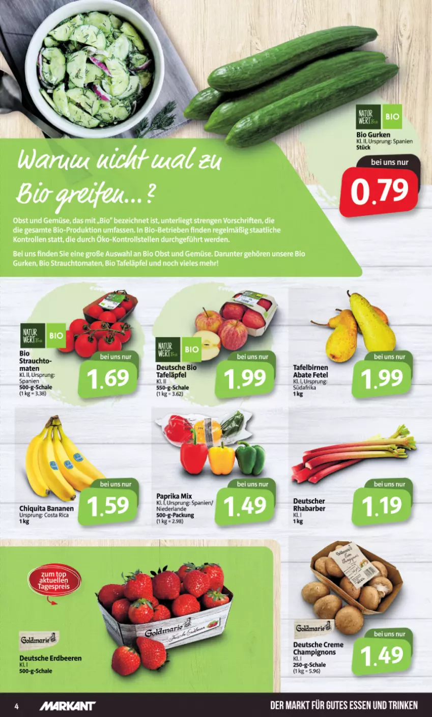 Aktueller Prospekt Markant - Prospekte - von 13.06 bis 18.06.2022 - strona 4 - produkty: banane, bananen, beere, beeren, bio, bio gurken, Birnen, champignon, champignons, chiquita, creme, eis, elle, erdbeere, erdbeeren, gurke, gurken, gutes essen, paprika, paprika mix, Rauch, reis, Schal, Schale, tafelbirnen