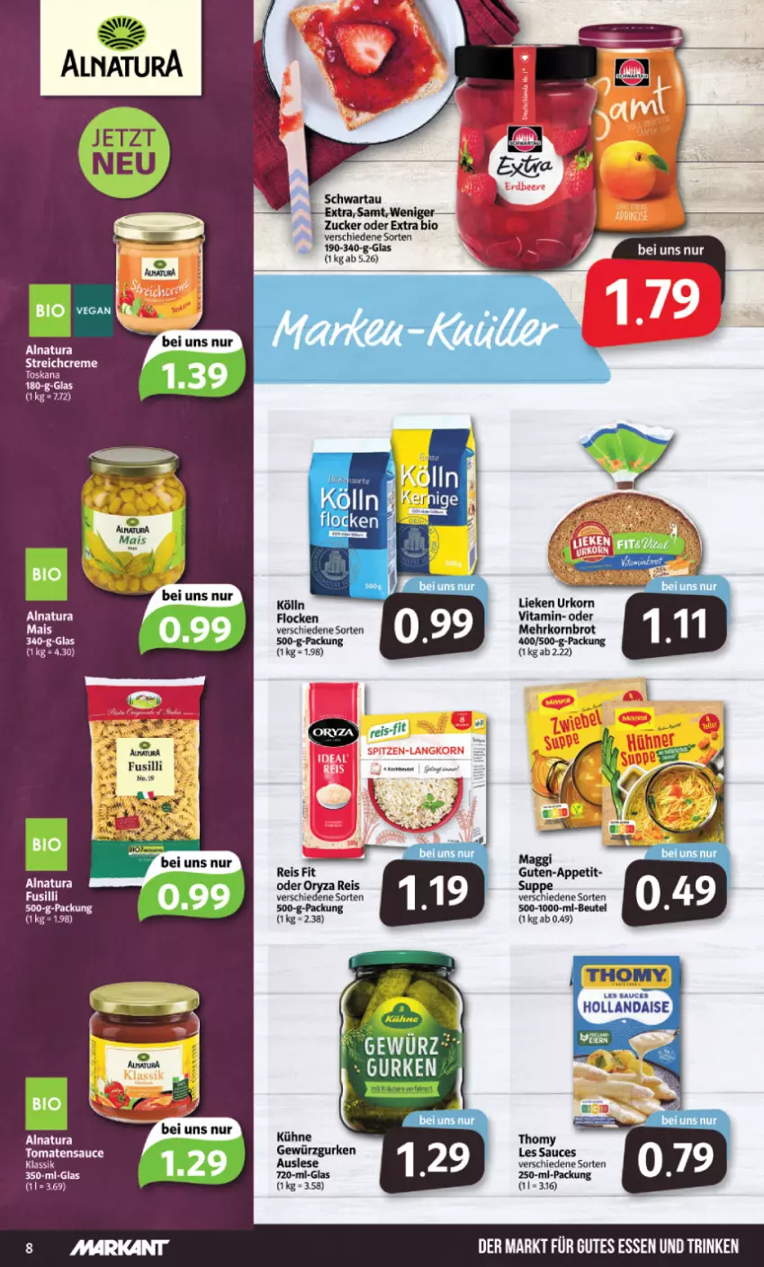 Aktueller Prospekt Markant - Prospekte - von 13.06 bis 18.06.2022 - strona 8 - produkty: beutel, bio, brot, creme, eis, erde, gewürz, Gewürzgurke, gewürzgurken, gurke, gurken, gutes essen, hollandaise, kölln, korn, Kornbrot, Kühne, LG, lieken, maggi, mais, natur, natura, oryza, reis, sauce, Schwartau, spitzen-langkorn, thomy, Ti, tomate, tomaten, tomatensauce, urkorn, vita, zucker