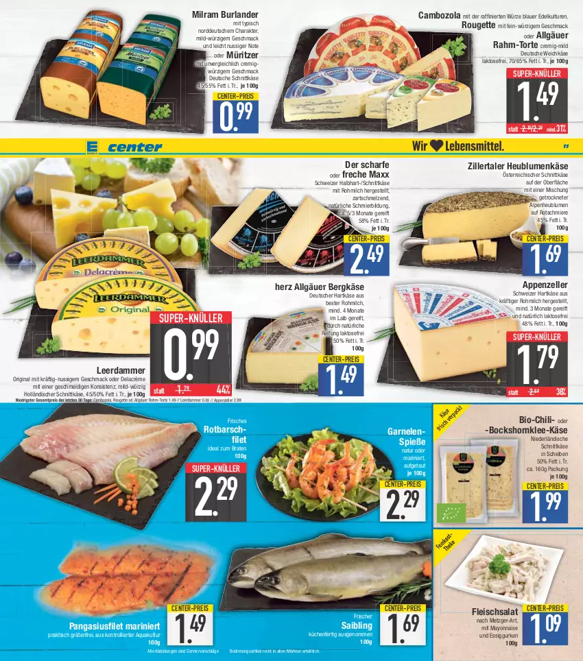 Aktueller Prospekt E Center - Angebote der Woche - von 08.05 bis 13.05.2023 - strona 11 - produkty: appenzeller, aqua, auer, Bergkäse, bio, blume, blumen, braten, burlander, cambozola, chili, eis, elle, ente, essig, filet, fleisch, fleischsalat, garnelen, gin, gurke, gurken, hartkäse, Heu, holländischer schnittkäse, ideal zum braten, Käse, küche, Küchen, leerdammer, LG, mac, mayonnaise, milch, milram, natur, nuss, österreichischer schnittkäse, Pangasius, reis, Rotbarsch, rotbarschfilet, rouge, rougette, Saibling, salat, schnittkäse, schweizer hartkäse, super-knüller, Ti, tisch, torte, trolli, weichkäse, Yo, ZTE