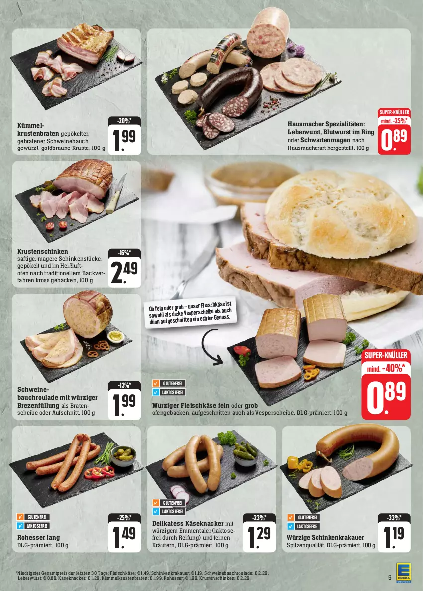 Aktueller Prospekt Edeka - Angebote der Woche - von 18.09 bis 23.09.2023 - strona 5 - produkty: auer, aufschnitt, Bau, braten, braun, eis, elle, emmentaler, fleisch, fleischkäse, geback, gewürz, Hausmacher, Käse, knacker, krakauer, kräuter, kräutern, krustenbraten, Krustenschinken, leberwurst, LG, mac, nuss, Ofen, reis, ring, saft, schinken, schinkenkrakauer, schnitten, schwein, schweine, Schweinebauch, Spezi, spitzenqualität, super-knüller, Ti, wein, weine, wurst, ZTE