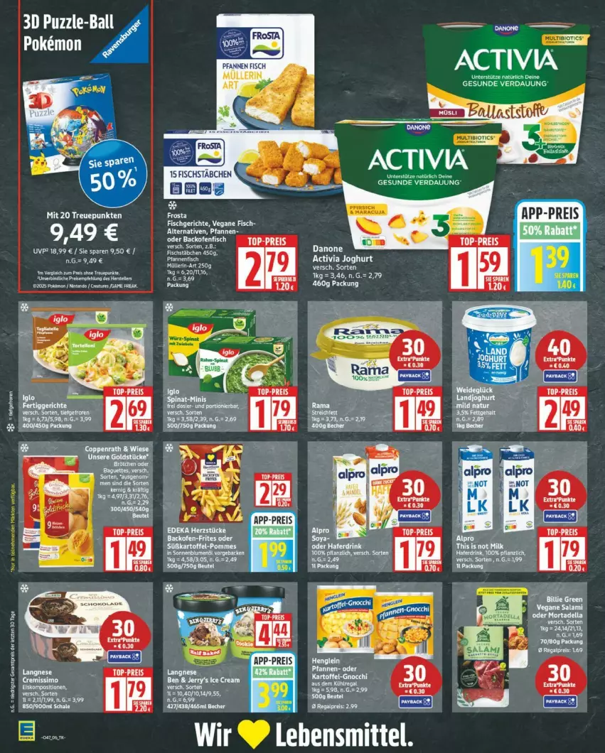 Aktueller Prospekt Edeka - Prospekte - von 17.11 bis 22.11.2025 - strona 6 - produkty: blume, blumen, blumenöl, danone, eis, fisch, fischstäbchen, frosta, geback, kartoffel, pfanne, pfannen, pommes, reis, sonnenblume, sonnenblumen, sonnenblumenöl, süßkartoffel-, Süßkartoffel-Pommes, tee, Ti, top-preis, ZTE