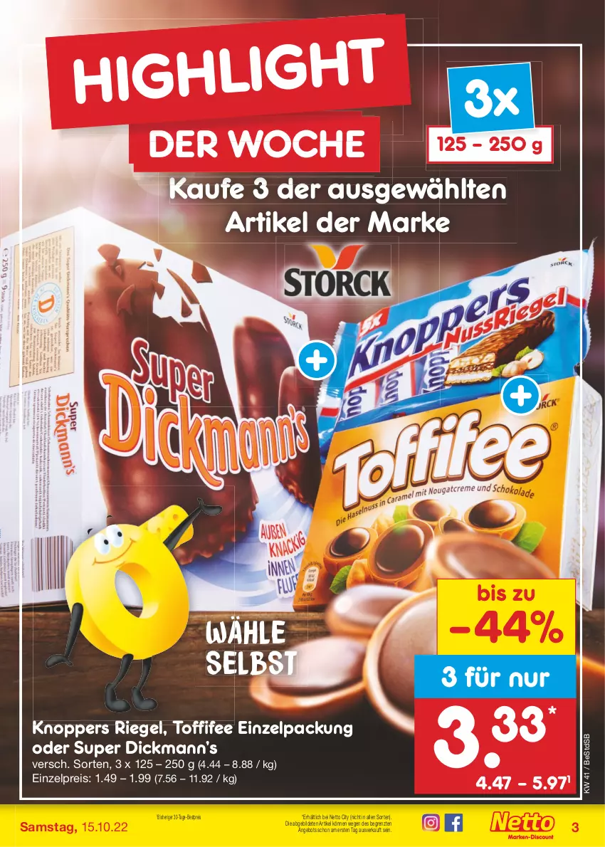 Aktueller Prospekt Netto Marken-Discount - Filial-Angebote - von 10.10 bis 15.10.2022 - strona 3 - produkty: angebot, bestpreis, eis, knoppers, reis, riegel, Ti, toffifee, ZTE