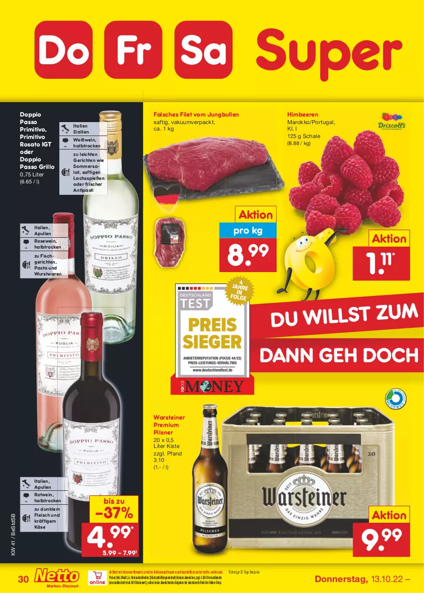 Aktueller Prospekt Netto Marken-Discount - Filial-Angebote - von 10.10 bis 15.10.2022 - strona 30 - produkty: antipasti, asti, beere, beeren, bestpreis, doppio passo, eis, Falsches Filet, filet, fisch, fleisch, grill, grillo, himbeer, himbeere, himbeeren, jungbullen, Käse, lachs, ndk, passo, pasta, pils, pilsner, premium pils, primitivo, reis, rosato, rotwein, saft, salat, Schal, Schale, steiner, Ti, versandkostenfrei, warsteiner, wein, Weißwein, wurst