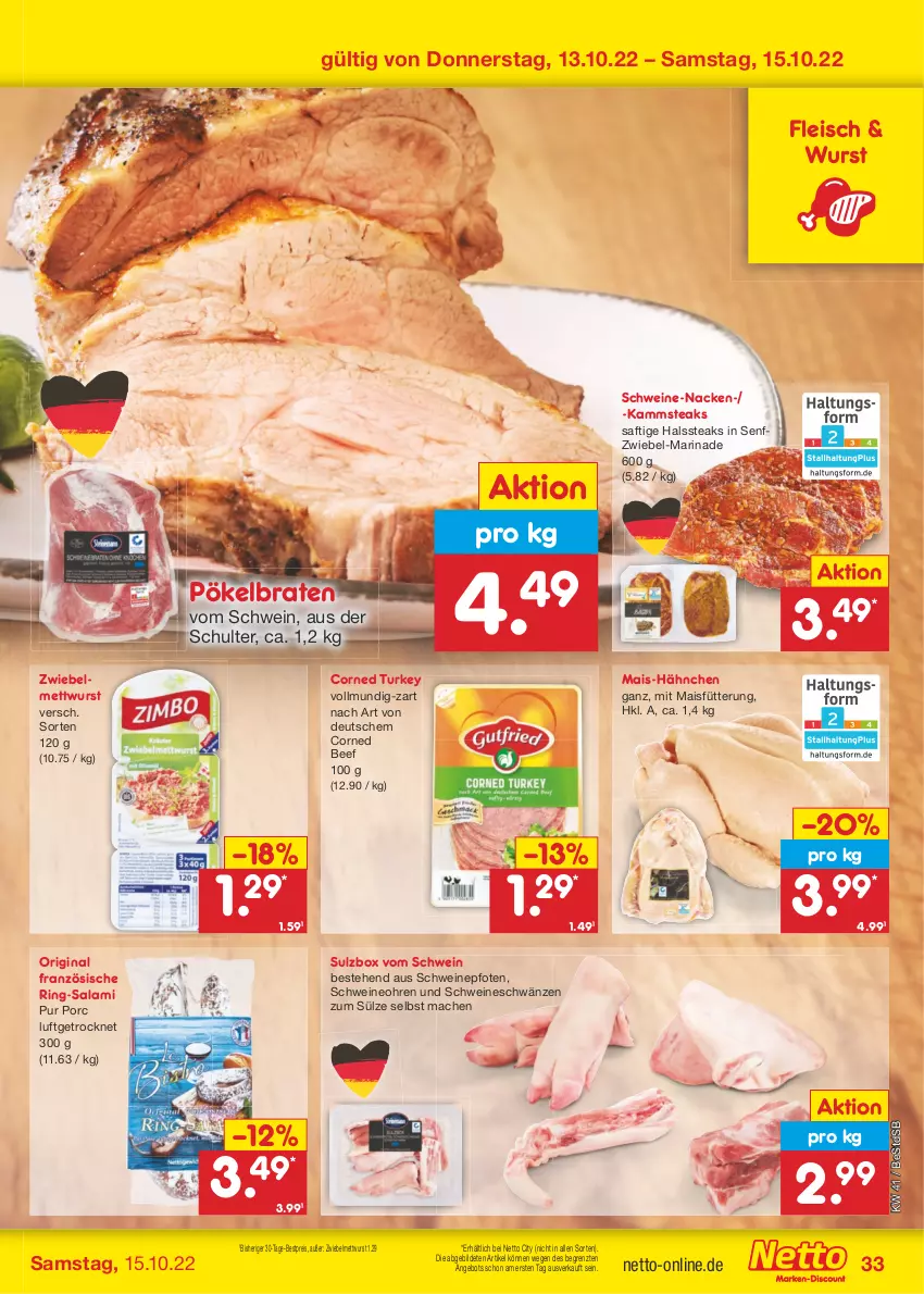 Aktueller Prospekt Netto Marken-Discount - Filial-Angebote - von 10.10 bis 15.10.2022 - strona 33 - produkty: angebot, beef, bestpreis, braten, corned beef, eis, fleisch, gin, mac, mais, marinade, Mett, mettwurst, reis, ring, saft, salami, schwein, schweine, senf, steak, steaks, Ti, wein, weine, wurst, ZTE, zwiebel, zwiebelmettwurst