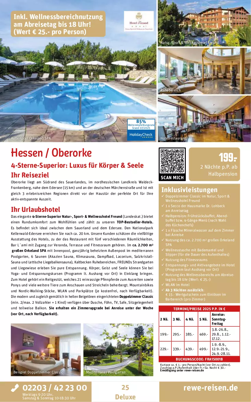 Aktueller Prospekt Rewe Reisen - Reiseprospekt - von 24.07 bis 29.08.2025 - strona 25 - produkty: Alwa, angebot, angebote, auer, aust, axe, Bad, Bademantel, Brei, buch, dusche, ecco, eis, Elan, elle, erde, flasche, Garten, gutschein, hausmarke, inklusivleistungen, innenpool, küche, Küchen, kurtaxe, LG, Liege, Mantel, mineralwasser, Mode, Mountainbike, natur, ndk, pool, reis, ring, salz, slip, Slipper, Sport, Tasche, Ti, Tiere, tisch, uhr, wasser, wellnessbereich, Yo, ZTE