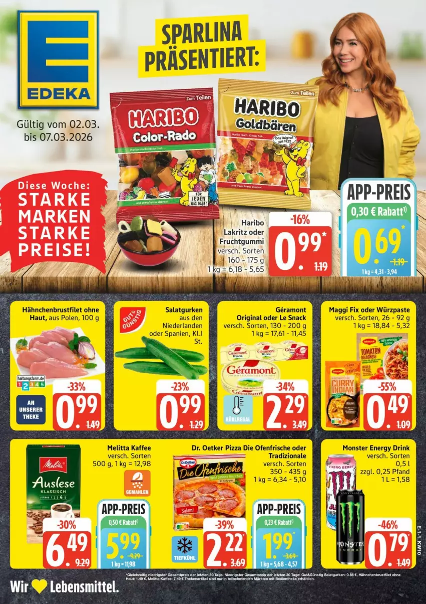 Aktueller Prospekt Edeka - Prospekte - von 02.03 bis 07.03.2026 - strona 1 - produkty: brustfilet, deka, die ofenfrische, Dr. Oetker, drink, eis, energy drink, filet, frucht, fruchtgummi, gin, gurke, gurken, hähnchenbrust, hähnchenbrustfilet, kaffee, Lakritz, lebensmittel, maggi, maggi fix, melitta, monster, Monster Energy, Ofen, pizza, reis, salat, Salatgurke, salatgurken, snack, Ti, tradizionale, ZTE