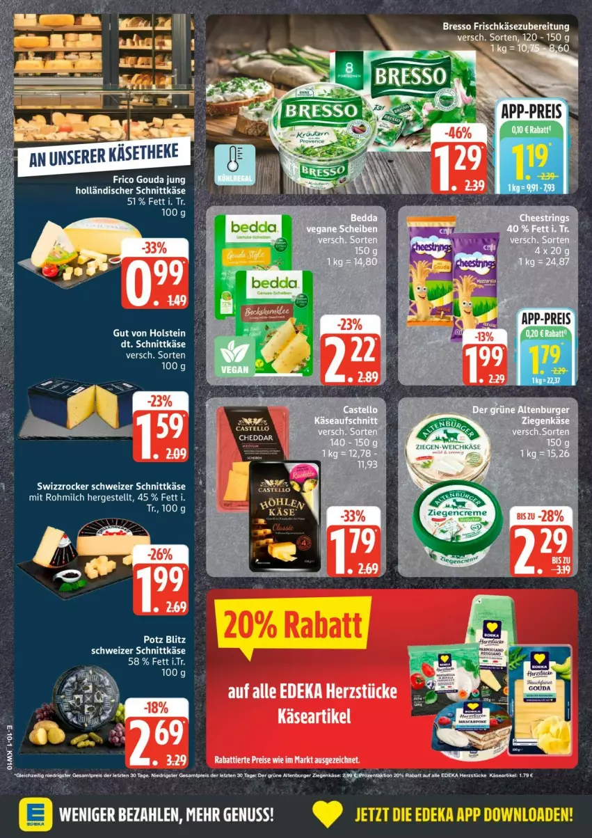 Aktueller Prospekt Edeka - Prospekte - von 02.03 bis 07.03.2026 - strona 14 - produkty: bresso, cheddar, eis, frischkäse, frischkäsezubereitung, holländischer schnittkäse, Käse, milch, reis, schnittkäse, schweizer schnittkäse, Swizzrocker, tee, Ti