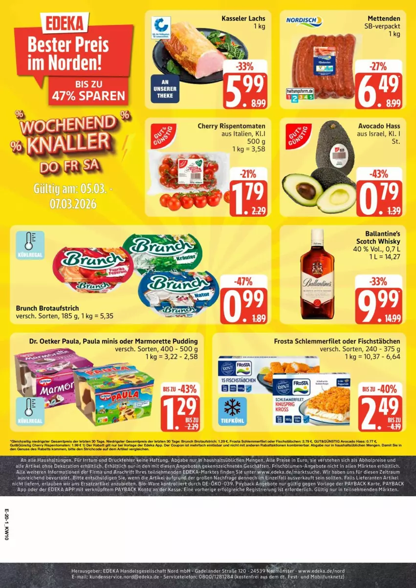 Aktueller Prospekt Edeka - Prospekte - von 02.03 bis 07.03.2026 - strona 24 - produkty: angebot, aufstrich, avocado, ball, bio, brot, brotaufstrich, deka, Dr. Oetker, Elan, filet, fisch, fischstäbchen, frosta, HP, kasseler, lachs, marmorette, Mett, metten, Mettenden, nuss, Paula, payback, pudding, rispentomaten, schlemmerfilet, scotch, scotch whisky, telefon, Ti, tomate, tomaten, trolli, whisky, ZTE
