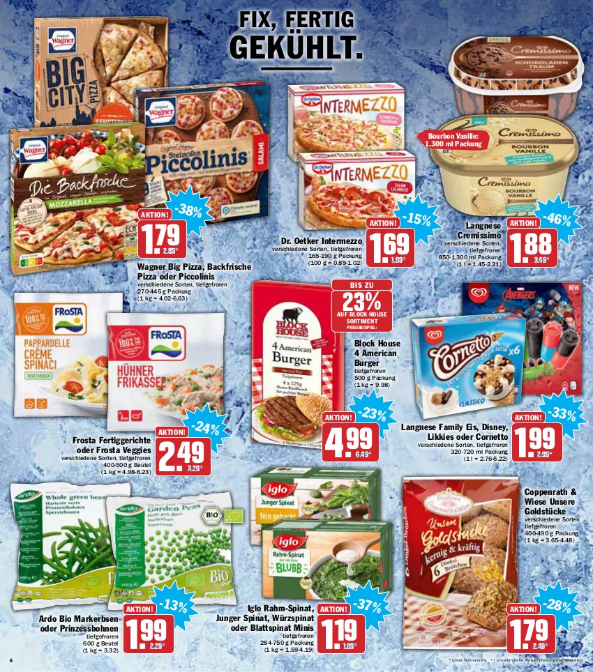 Aktueller Prospekt Aez - Prospekte - von 07.02 bis 12.02.2022 - strona 6 - produkty: beutel, bio, blattspinat, bohne, bohnen, bourbon, bourbon vanille, burger, coppenrath, cornetto, cremissimo, disney, Dr. Oetker, eis, elle, erbsen, fertiggericht, fertiggerichte, frosta, Goldstücke, iglo, intermezzo, langnese, oder piccolinis, piccolinis, pizza, prinzessbohnen, rahm-spinat, reis, sim, spinat, teller, tender, Ti, vanille, veggie, wagner