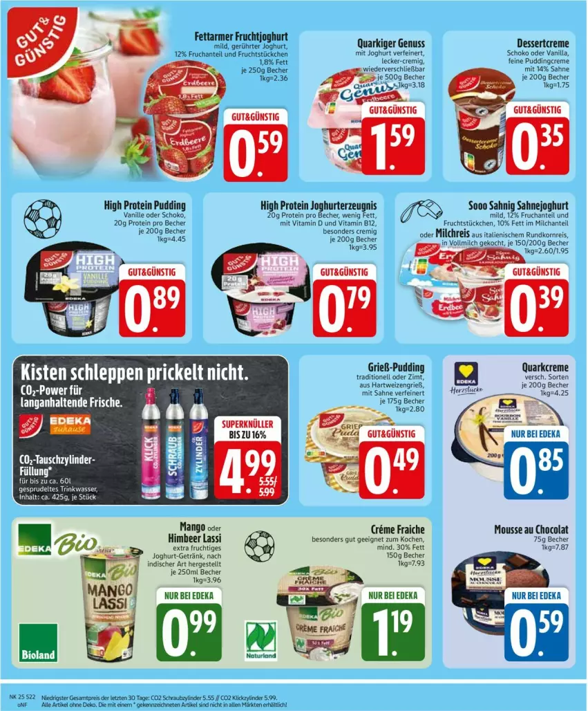 Aktueller Prospekt Edeka - Prospekte - von 15.06 bis 20.06.2026 - strona 26 - produkty: Becher, cola, creme, deka, dessert, eis, frucht, fruchtjoghurt, getränk, hartweizen, himbeer, joghur, joghurt, joghurt mild, mango, milch, milchreis, mousse, Mousse au Chocolat, natur, ndk, nuss, pudding, quark, Quarki, reis, sahne, Sahnejoghurt, schoko, Ti, tuc, vanille, vita, Vitamin B, Vitamin D, ZTE