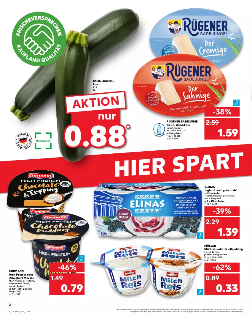 Aktueller Prospekt Kaufland - Umschlag - von 22.08 bis 28.08.2024 - strona 2 - produkty: almighur, almighurt, angebot, Bad, Becher, ehrmann, eis, elinas, elinas joghurt, frucht, Grießpudding, honig, joghur, joghurt, joghurt nach, Käse, milch, milchreis, mousse, Müller, pudding, quark, reis, Rügener, rügener badejunge, Ti, weichkäse, ZTE, zucchini