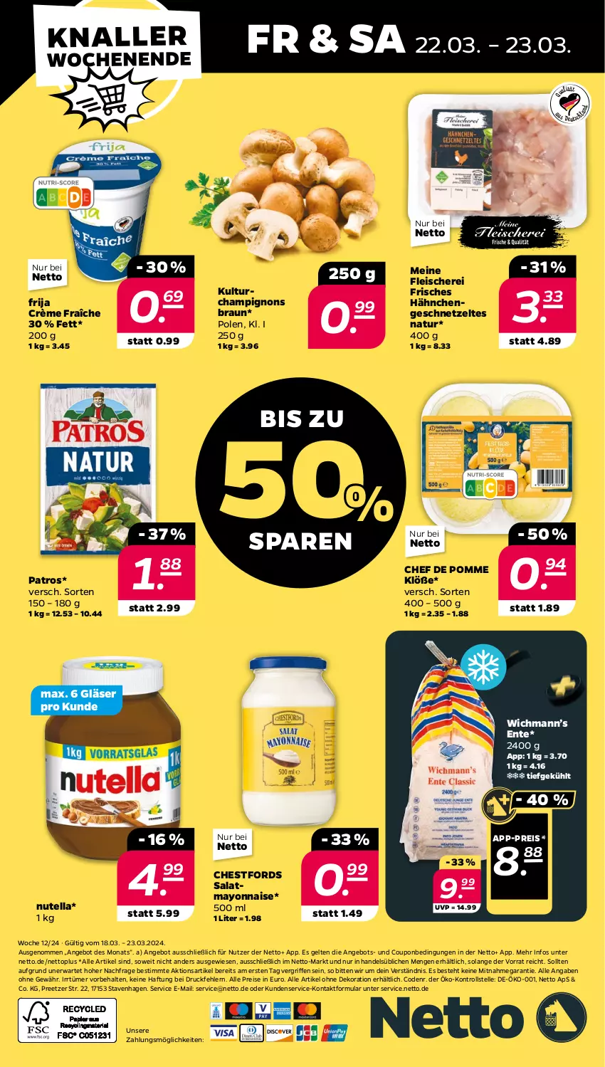 Aktueller Prospekt Netto - Woche 12 - von 18.03 bis 23.03.2024 - strona 32 - produkty: alle artikel ohne dekoration, angebot, braun, champignon, champignons, champignons braun, coupon, crème fraîche, dekoration, eis, elle, ente, fleisch, Fleischerei, geschnetzeltes, Gläser, Hähnchengeschnetzeltes, mayonnaise, natur, nutella, patros, reis, salat, Schere, Ti, Yo, Zelt