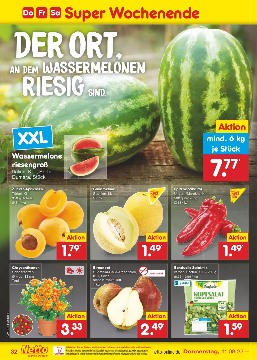 Aktueller Prospekt Netto Marken-Discount - Filial-Angebote - von 08.08 bis 13.08.2022 - strona 32 - produkty: aprikose, aprikosen, asti, Birnen, bonduelle, chrysanthemen, eis, elle, galiamelone, melone, melonen, ndk, paprika, paprika rot, reis, salat, Salatmix, Schal, Schale, Spitzpaprika, Ti, topf, versandkostenfrei, wasser, wassermelone, wassermelonen, zucker