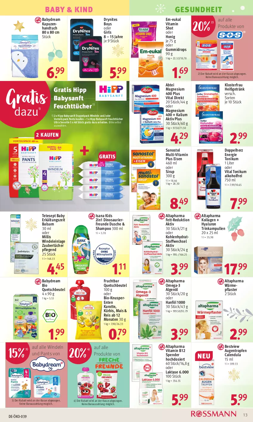 Aktueller Prospekt Rossmann - Prospekte - von 11.12 bis 15.12.2023 - strona 13 - produkty: Abtei, alkohol, Altapharma, babydream, balsam, beutel, bio, Calendula, doppelherz, DryNites, dusche, eis, ente, Erkältungs, feuchttücher, frucht, Gesundheit, getränk, handtuch, hipp, honig, hyaluron, isana, Kollagen, Kürbis, LG, magnesium, magnesium 400, mais, omega, Omega-3, Pants, pflaster, quetschbeutel, reis, sana, Sanostol, shampoo, sirup, Ti, tuc, tücher, vita, Vitamin B, windeln