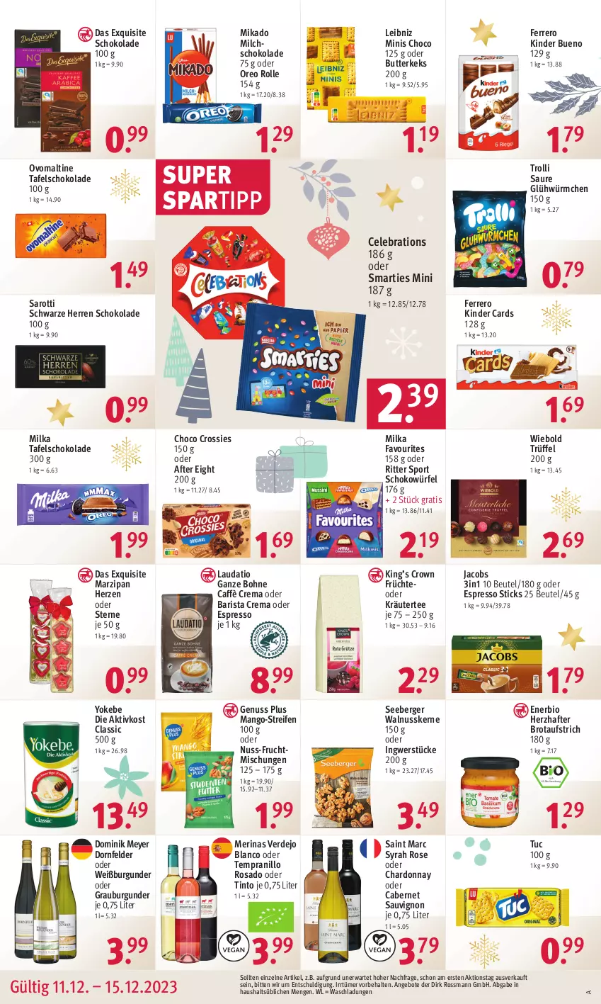 Aktueller Prospekt Rossmann - Prospekte - von 11.12 bis 15.12.2023 - strona 16 - produkty: after eight, angebot, angebote, aufstrich, Berger, beutel, bio, bohne, brot, brotaufstrich, burgunder, butter, butterkeks, cabernet, cabernet sauvignon, caffè crema, chardonnay, choco crossies, crossies, dornfelder, erde, espresso, ferrero, frucht, früchte, grauburgunder, ingwer, jacobs, keks, Kinder, kinder bueno, kräuter, leibniz, mango, marzipan, mikado, milch, milka, nuss, oder espresso, oder kräuter, oreo, ovomaltine, reifen, ritter, ritter sport, saro, sarotti, sauvignon, schoko, schokolade, schokowürfel, seeberger, smarties, spartipp, Sport, tafelschokolade, tee, tempranillo, Ti, trolli, Trüffel, tuc, walnuss, walnusskerne, Weißburgunder, würfel, Yo, Yokebe