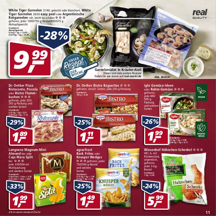 Aktueller Prospekt Real - Real Handzettel - von 21.02 bis 26.02.2022 - strona 11 - produkty: agrarfrost, aioli, baguette, baguettes, beutel, Bistro Baguette, cola, Dr. Oetker, eis, flammkuchen, garnelen, gewürz, hähnchen-schenkel, henkel, iglo, kräuter, kuchen, lamm, langnese, magnum, pizza, rahm-gemüse, reis, rezept, rezepte, ristorante, salat, schenkel, Ti, wedges, wiesenhof