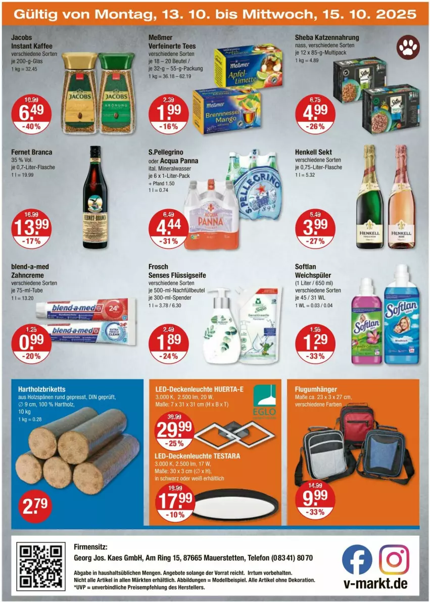 Aktueller Prospekt Vmarkt - Prospekte - von 09.10 bis 15.10.2025 - strona 20 - produkty: alle artikel ohne dekoration, Alwa, angebot, angebote, auer, beutel, blend-a-med, briketts, creme, dekoration, dell, eis, elle, Fernet, fernet branca, flasche, flüssigseife, Frosch, henkel, henkell, henkell sekt, Holz, Holzbriketts, kaes, katzennahrung, mineralwasser, Mode, reis, ring, Seife, sekt, sheba, Softlan, tee, telefon, Ti, wasser, weichspüler, zahncreme