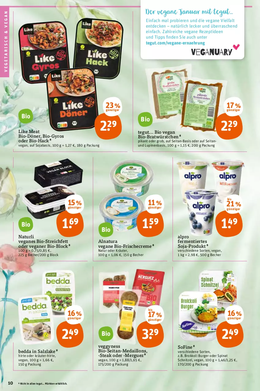 Aktueller Prospekt Tegut - Angebote der Woche - von 03.01 bis 08.01.2022 - strona 12 - produkty: alpro, Becher, bier, Biere, bio, brokkoli, burger, creme, decke, gyros, kräuter, Like Meat, medaillons, natur, natura, oder kräuter, rezept, salz, schnitzel, soja, spinat, steak, Ti, Vegeta, würstchen