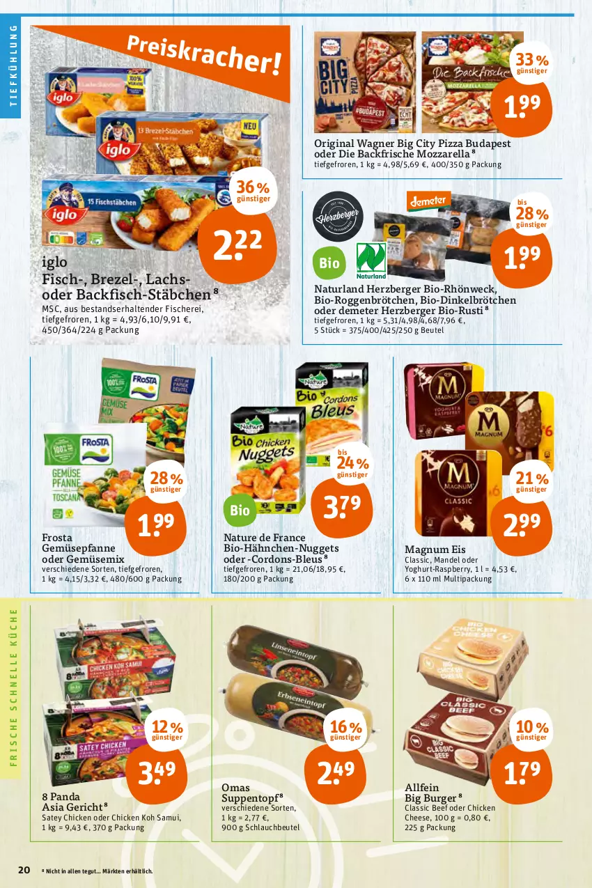 Aktueller Prospekt Tegut - Angebote der Woche - von 03.01 bis 08.01.2022 - strona 22 - produkty: backfisch, beef, Berger, beutel, bio, brezel, brötchen, burger, dinkelbrötchen, eis, elle, fisch, fische, Fischer, frosta, gin, herzberger, iglo, küche, lachs, magnum, mandel, mozzarella, natur, naturland, nuggets, original wagner, pfanne, pizza, raspberry, rel, roggenbrötchen, Schere, schlauch, suppe, suppen, tender, Ti, topf, wagner, weck, Yo, yoghurt