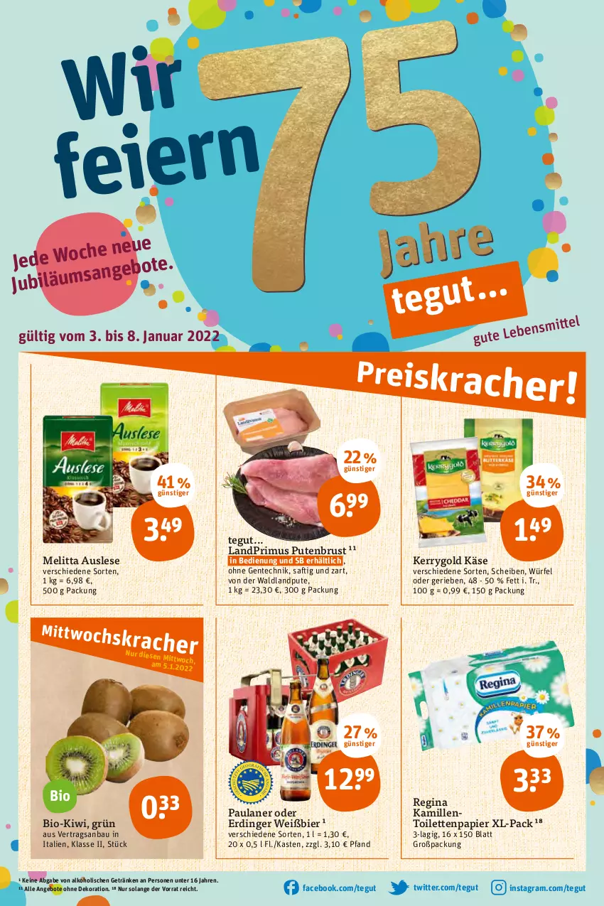 Aktueller Prospekt Tegut - Angebote der Woche - von 03.01 bis 08.01.2022 - strona 3 - produkty: alkohol, angebot, angebote, Bau, bier, bio, dekoration, ente, erdinger, getränk, getränke, gin, Kamill, kamille, Käse, kerrygold, kiwi, landprimus, melitta, papier, Paula, paulaner, pute, putenbrust, saft, Ti, toilettenpapier, würfel