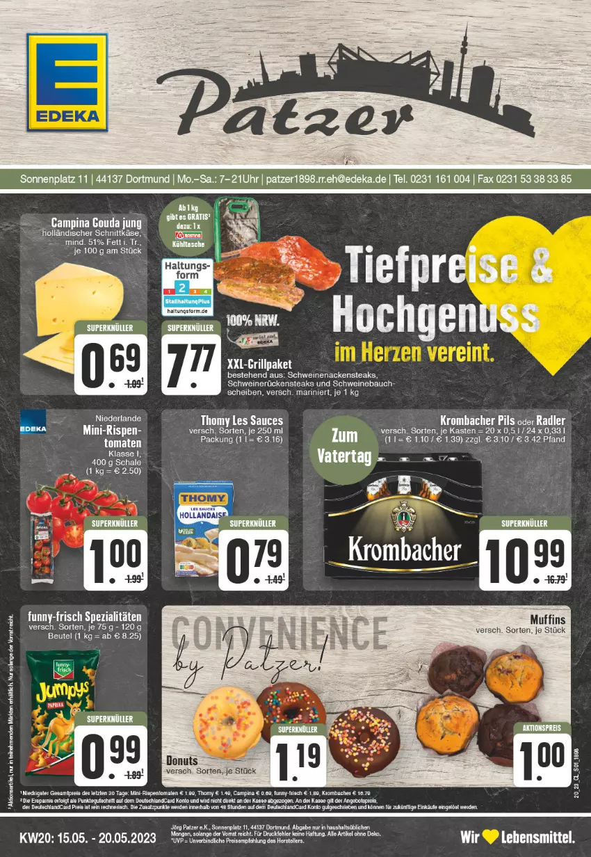 Aktueller Prospekt Edeka - Angebote der Woche - von 15.05 bis 20.05.2023 - strona 1 - produkty: Bau, beutel, deka, Donut, donuts, funny-frisch, gouda, Käse, lebensmittel, Nackensteak, nackensteaks, Rückensteak, rückensteaks, sauce, Schal, Schale, schnittkäse, schwein, schweine, Schweinebauch, schweinenacken, schweinerücken, Spezi, steak, steaks, tee, thomy, thomy les sauces, Ti, tomate, tomaten, uhr, wein, weine, ZTE