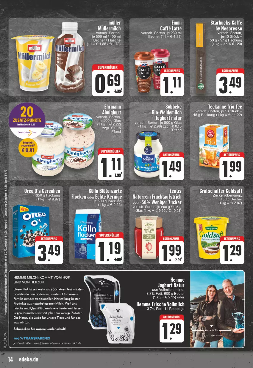 Aktueller Prospekt Edeka - Angebote der Woche - von 15.05 bis 20.05.2023 - strona 14 - produkty: almighur, almighurt, Becher, beutel, Blüte, caffe, cola, deutschland card, eis, elle, espresso, flasche, goldsaft, grafschafter, Heu, joghur, joghurt, kölln, latte, Liege, lindt, milch, Müller, müllermilch, natur, nespresso, Rauch, reis, saft, starbucks, tee, teekanne, Ti, Tiere, vollmilch, zentis, ZTE, zucker