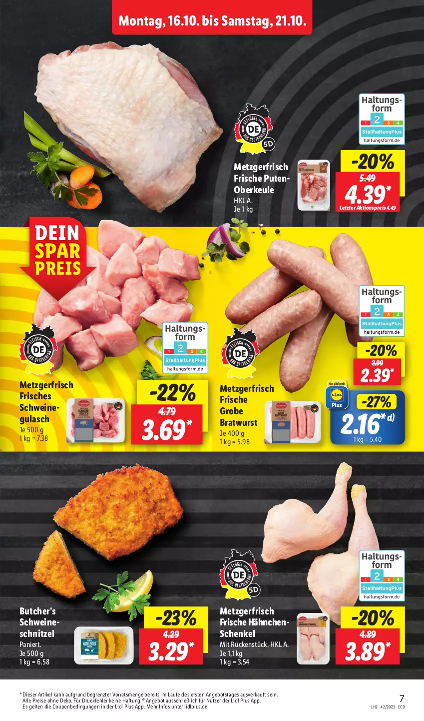 Aktueller Prospekt Lidl - Aktionsprospekt - von 16.10 bis 21.10.2023 - strona 9 - produkty: aktionspreis, angebot, bratwurst, coupon, eis, Frische Hähnchen, grobe bratwurst, gulasch, hähnchenschenkel, henkel, pute, Putenoberkeule, reis, schenkel, schnitzel, schwein, schweine, schweinegulasch, schweineschnitzel, Ti, wein, weine, wurst, ZTE