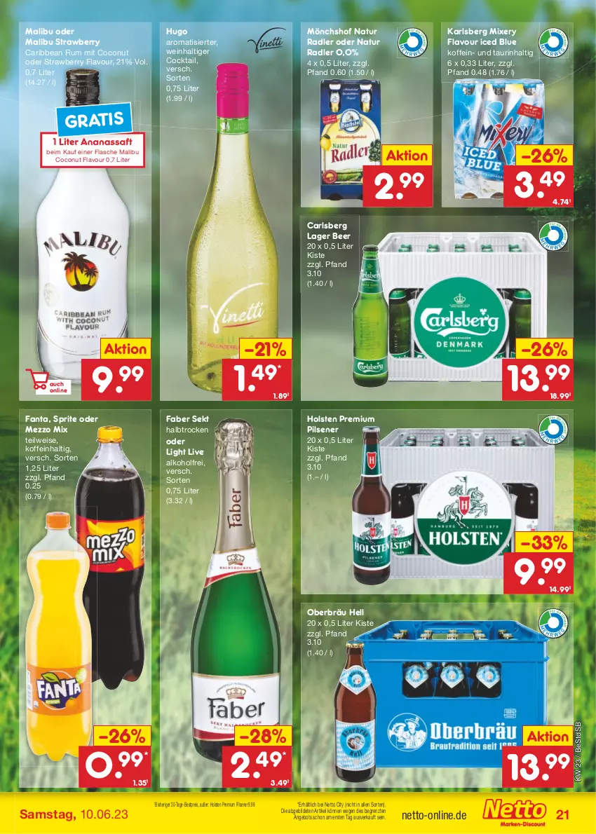 Aktueller Prospekt Netto Marken-Discount - Filial-Angebote - von 05.06 bis 10.06.2023 - strona 21 - produkty: alkohol, ananas, angebot, bestpreis, carlsberg, cocktail, coconut, eis, fanta, flasche, holsten, hugo, karlsberg, karlsberg mixery, Malibu, Mezzo Mix, Mixer, mixery, mönchshof, natur, natur radler, pils, pilsener, premium pils, radler, reis, rum, saft, sekt, sprite, Ti, wein, ZTE