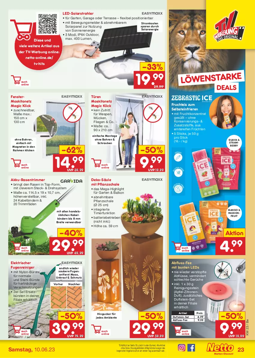 Aktueller Prospekt Netto Marken-Discount - Filial-Angebote - von 05.06 bis 10.06.2023 - strona 23 - produkty: akku, angebot, apfel, batterie, Brei, bürste, bürsten, eis, ente, fenster, frucht, früchte, früchten, Garten, Kraut, leds, Liege, mango, mit frucht, moskitonetz, rasen, rasentrimmer, reifen, reiniger, Reinigung, reis, ring, rwe, Schal, Schale, schrauben, Ti, timer, topf, zitrone, zitronen, ZTE