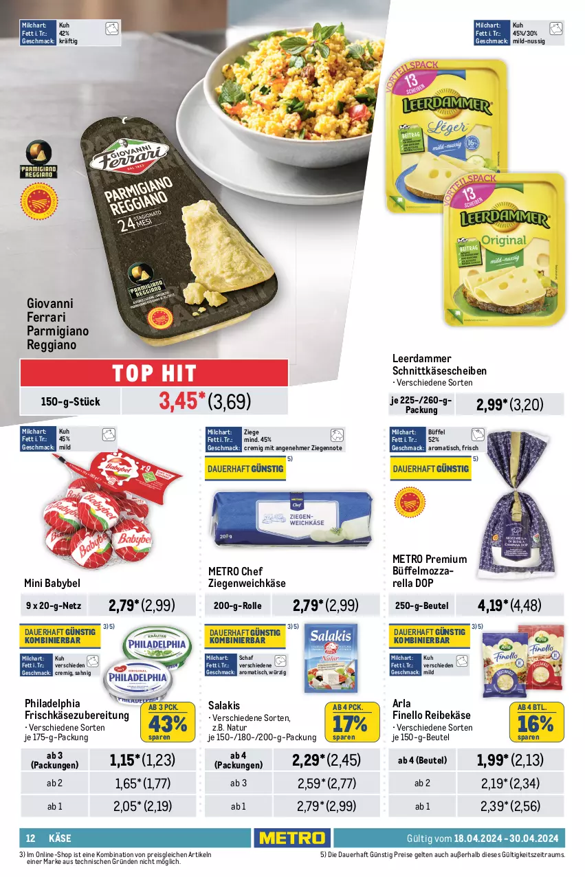 Aktueller Prospekt Metro - Food-NonFood - von 18.04 bis 30.04.2024 - strona 12 - produkty: alpro, arla, auer, babybel, bärenmarke, Becher, beutel, bio, creme, dessert, drink, ehrmann, Ehrmann Grand Dessert, eier, eis, finello, flasche, frischkäse, frischkäsezubereitung, hafer, joghur, joghurt, Käse, käsescheiben, leerdammer, mac, Metro, milch, mini babybel, molkereiprodukte, mozzarella, natur, nuss, parmigiano, parmigiano reggiano, philadelphia, rama, rama cremefine, reggiano, Reibekäse, reis, rel, sahne, Sahnejoghurt, salakis, schlagsahne, schnittkäse, schnittkäsescheiben, smoothie, smoothies, soya, Ti, tisch, true fruits, weichkäse