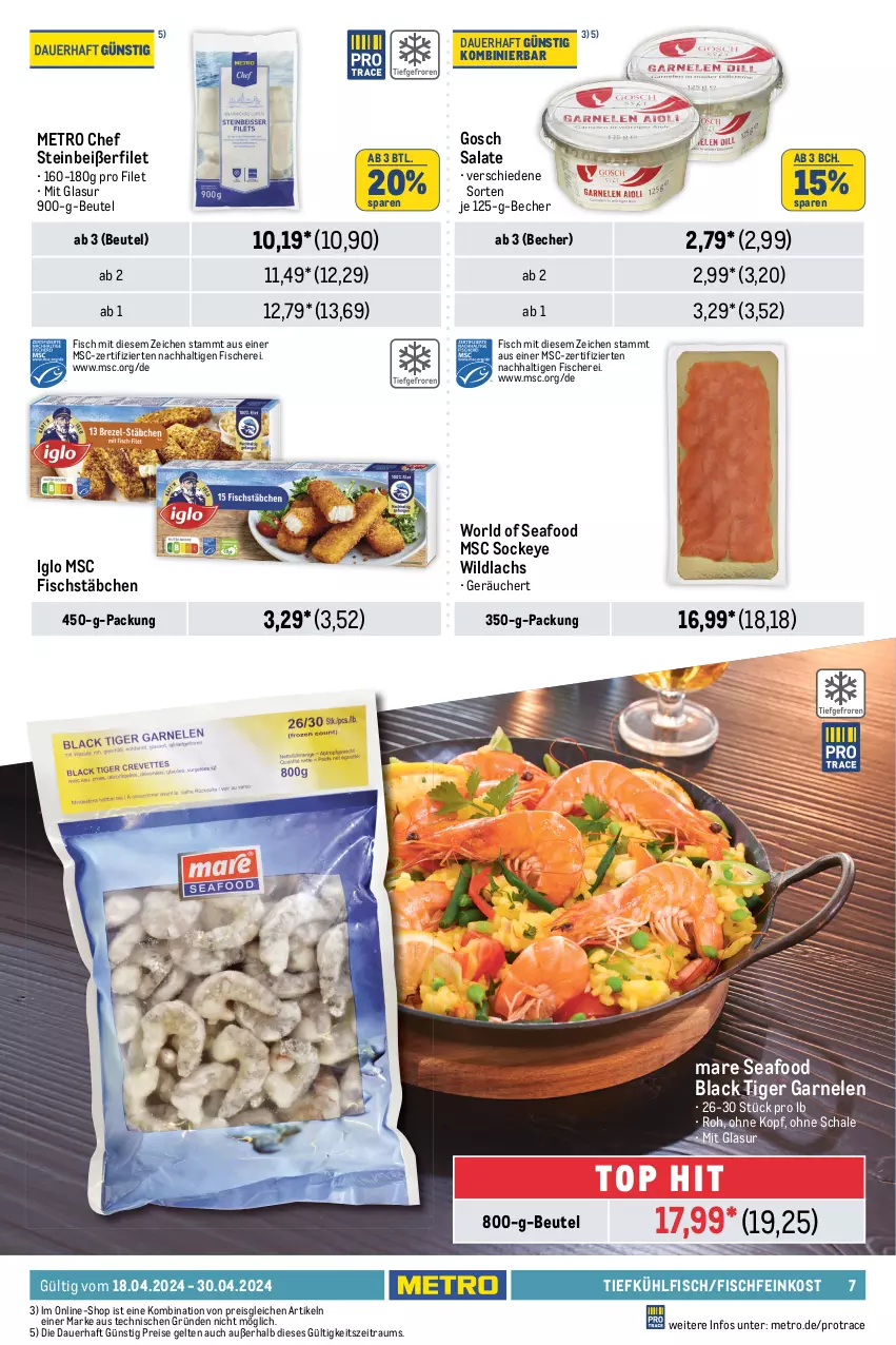 Aktueller Prospekt Metro - Food-NonFood - von 18.04 bis 30.04.2024 - strona 7 - produkty: Abtei, aeg, angebot, angebote, aqua, auer, Becher, beutel, eis, elle, feinkost, filet, filets, fisch, fische, Fischer, Fischfeinkost, fischstäbchen, fleisch, forelle, frischfisch, garnelen, gin, iglo, lachs, lack, Metro, reis, rel, Ria, salat, salate, Schal, Schale, Schere, Steinbeißer, Steinbeißerfilet, Ti, Wild, wildlachs, Zander