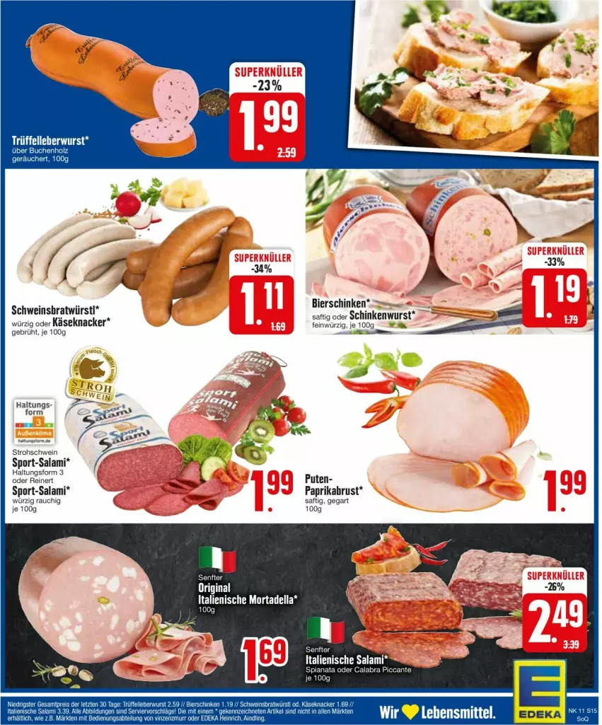 Aktueller Prospekt Edeka - Prospekte - von 11.03 bis 16.03.2024 - strona 15 - produkty: bier, bierschinken, dell, eis, ente, Käse, knacker, lebensmittel, mortadella, paprika, pute, Rauch, reinert, reis, saft, salami, schinken, schinkenwurst, schwein, Sport, Ti, wein, wurst, ZTE