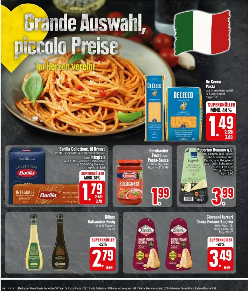 Aktueller Prospekt Edeka - Prospekte - von 11.03 bis 16.03.2024 - strona 18 - produkty: balsam, balsamico, barilla, De Cecco, ecco, eis, essig, hartweizen, korn, Kühne, padano, parmigiano, parmigiano reggiano, pasta, Rana, reggiano, reis, riserva, ZTE