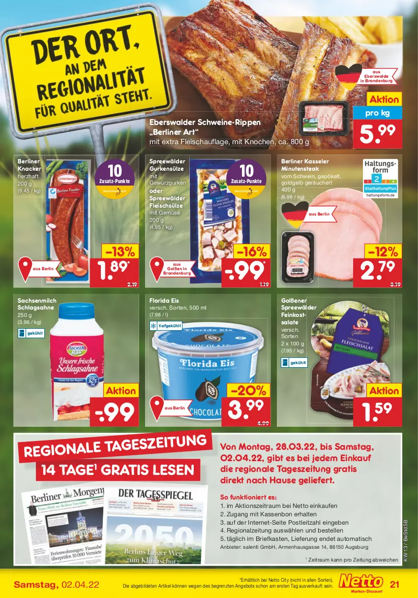 Aktueller Prospekt Netto Marken-Discount - Filial-Angebote - von 28.03 bis 02.04.2022 - strona 21 - produkty: angebot, auto, berliner, brie, eis, elle, feinkost, feinkostsalate, fleisch, gewürz, Gewürzgurke, gewürzgurken, gurke, gurken, kasseler, knacker, leitz, milch, mit gemüse, Rippen, sac, sahne, salat, salate, schlagsahne, schwein, schweine, spreewälder, steak, Ti, tisch, wein, weine, ZTE