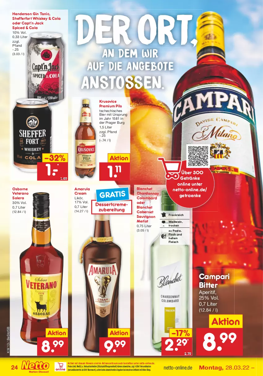 Aktueller Prospekt Netto Marken-Discount - Filial-Angebote - von 28.03 bis 02.04.2022 - strona 24 - produkty: amarula, angebot, angebote, aperitif, bier, cabernet, cabernet sauvignon, campari, Cap, chardonnay, cola, creme, dessert, eis, elle, enders, fisch, fleisch, getränk, getränke, gin, likör, merl, merlot, ndk, osborne, pasta, pils, premium pils, reis, sauvignon, Ti, tonic, versandkostenfrei, veterano, wein, Weißwein, whiskey