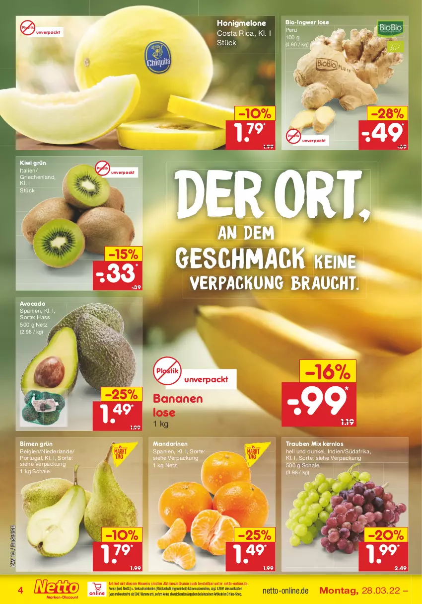 Aktueller Prospekt Netto Marken-Discount - Filial-Angebote - von 28.03 bis 02.04.2022 - strona 4 - produkty: asti, avocado, banane, bananen, bio, Birnen, eis, honig, honigmelone, ingwer, kiwi, LG, mac, mandarine, mandarinen, melone, ndk, Rauch, reis, Schal, Schale, Ti, trauben, versandkostenfrei