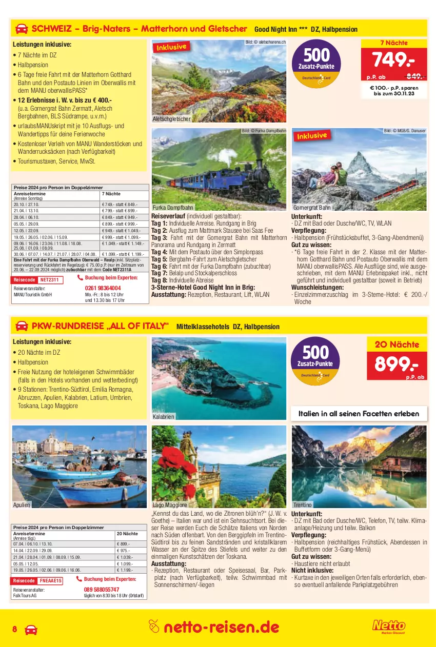 Aktueller Prospekt Netto Marken-Discount - Reise-Angebote November - von 26.10 bis 30.11.2023 - strona 8 - produkty: anreisetermine, aust, auto, axe, Bad, Brei, brie, buch, dusche, eis, elle, erde, individuelle abreise, kurtaxe, Liege, maggi, rama, reis, reiseveranstalter, reiseverlauf, rezept, schirme, sim, sonnenschirm, Stier, telefon, Ti, Tiere, uhr, wasser, zitrone, zitronen