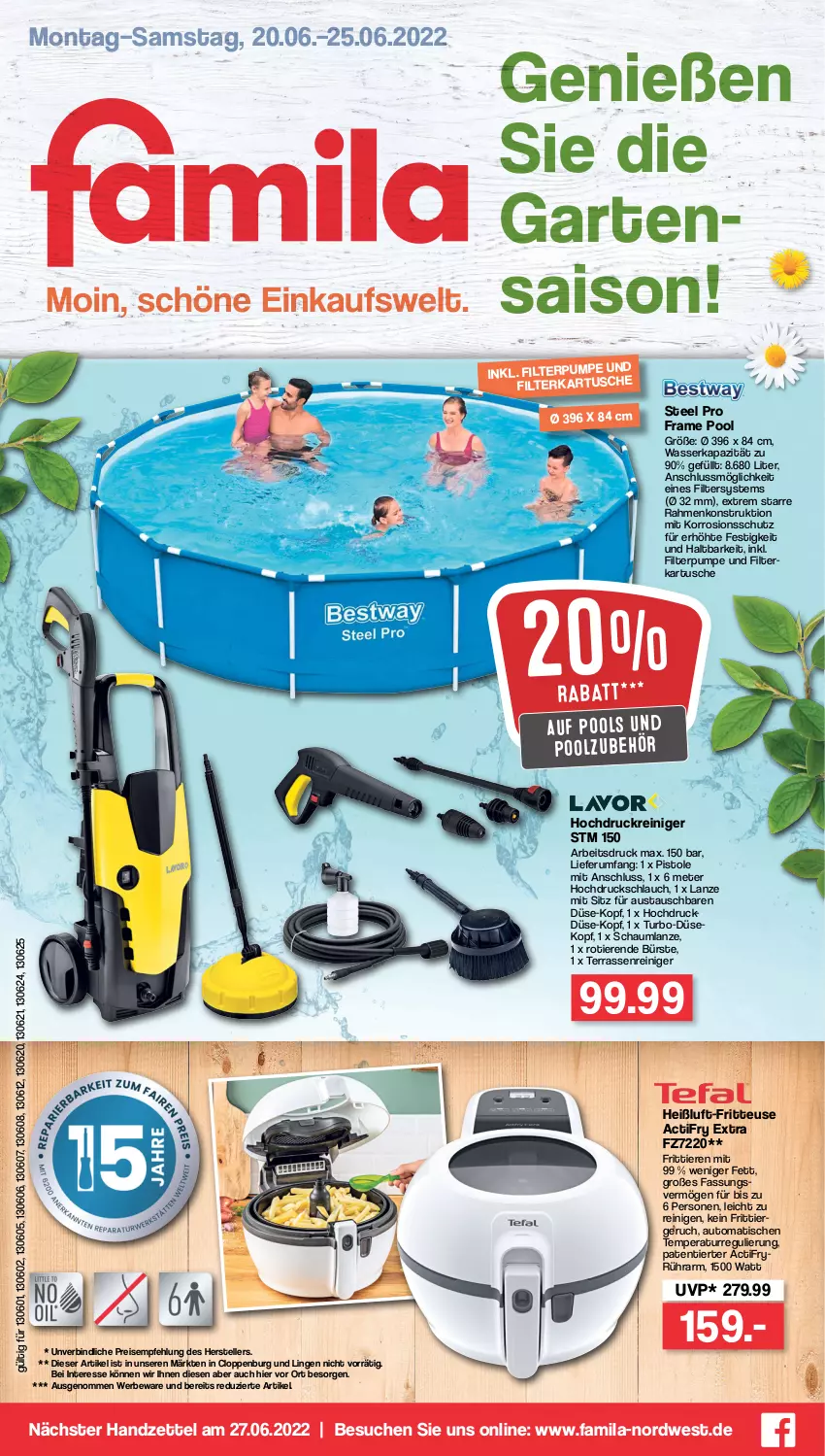 Aktueller Prospekt Famila - Prospekte - von 20.06 bis 25.06.2022 - strona 1 - produkty: aust, auto, bürste, eis, elle, fritteuse, Garten, hochdruckreiniger, pool, reiniger, reis, rum, schlauch, steel pro, tee, teller, Ti, Tiere, tisch, wasser